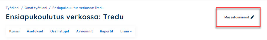 Moodlen massatoiminnot punaisen laatikon sisällä.