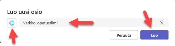 Teamsin ikkuna, jossa luodaan uusi osio nimellä “Verkko-opetustiimi” ja painetaan Luo-painiketta.